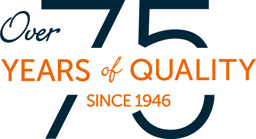 Over 75 years of quality. Since 1946
